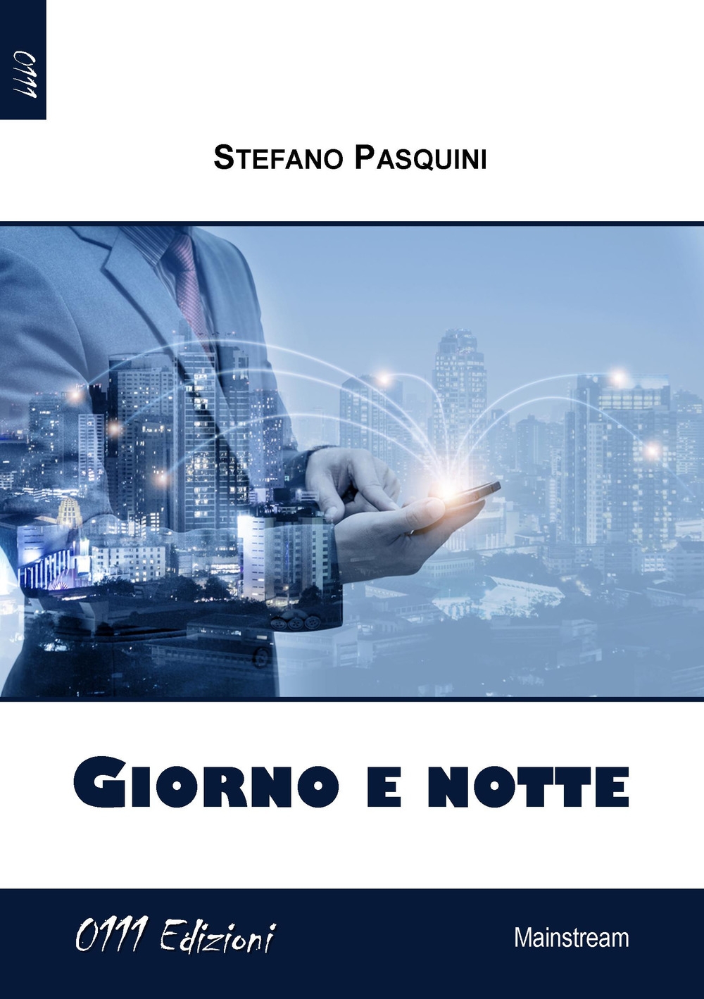 Giorno e notte Giorno e notte