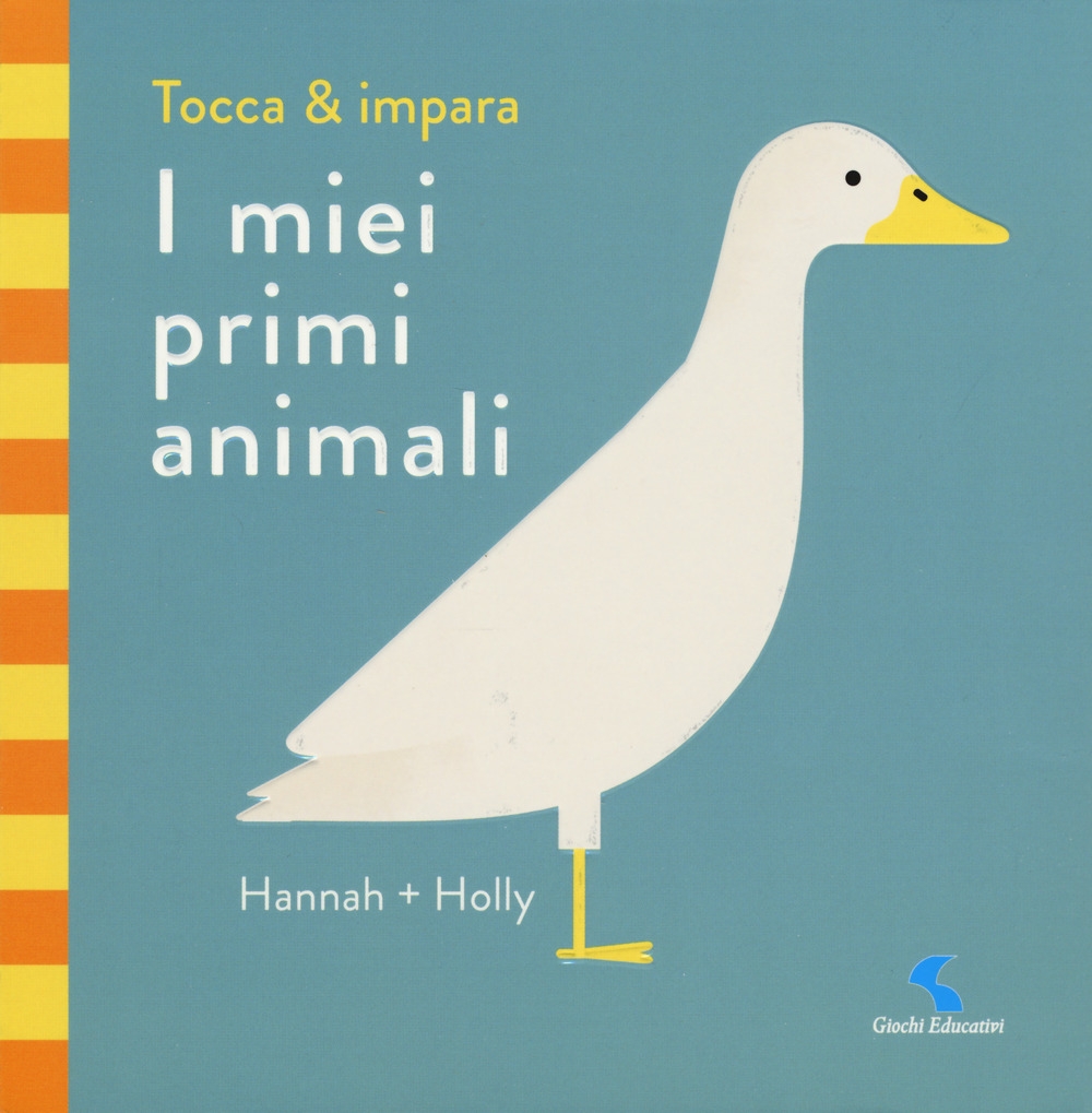 I miei primi animali. Tocca & impara. Ediz. a colori I miei primi animali. Tocca & impara. Ediz. a colori