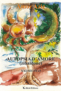 Autopsia D'amore (Zibaldone) Autopsia D'amore (Zibaldone)