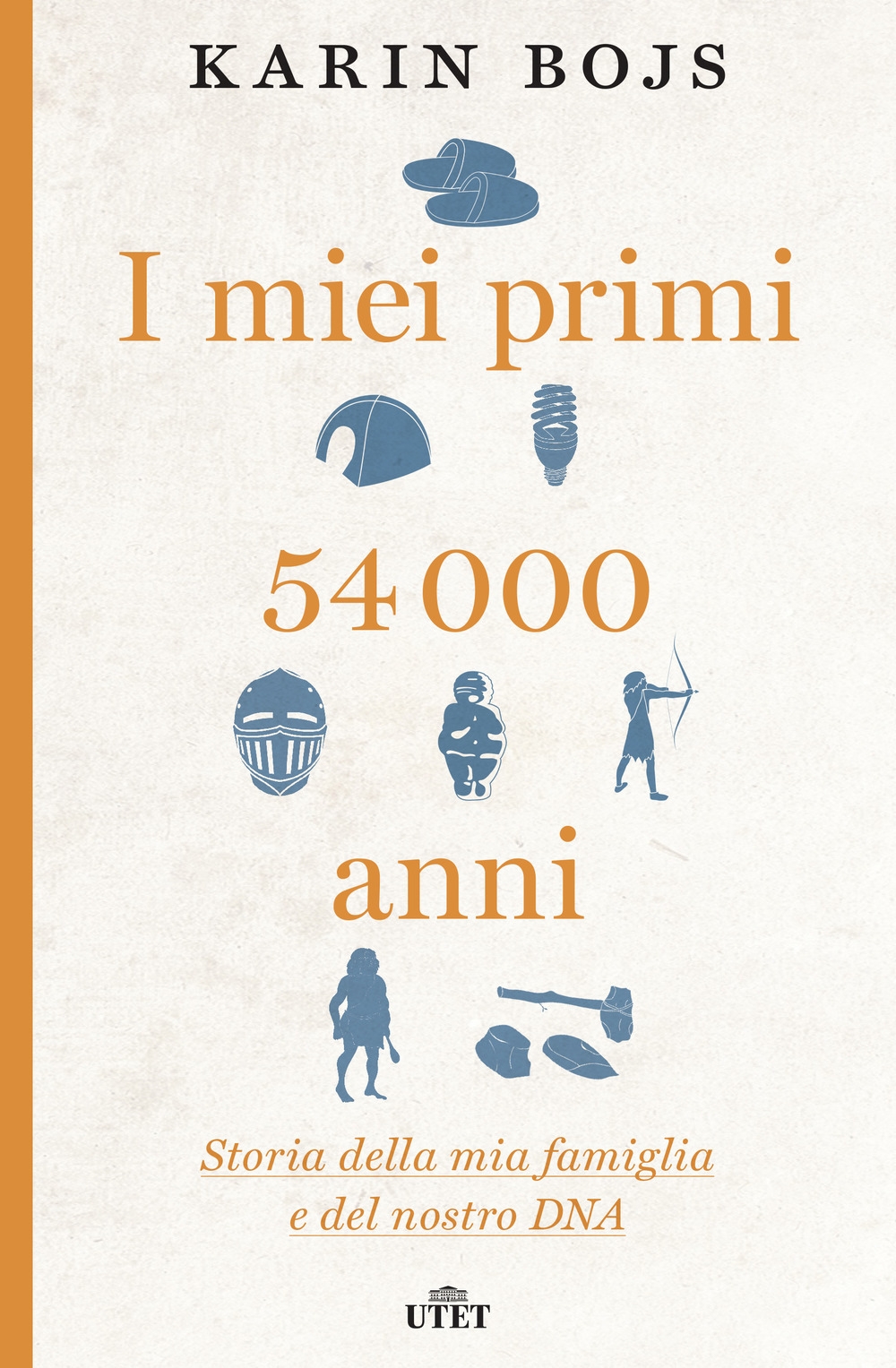 I miei primi 54.000 anni. Storia della mia famiglia e del nostro DNA. Con e-book I miei primi 54.000 anni. Storia della mia famiglia e del nostro DNA. Con e-book