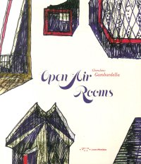 Open air rooms. The architecture of the Mediterranean from Malaparte to the contemporary world