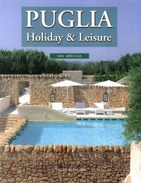 Puglia. Holiday & leisure