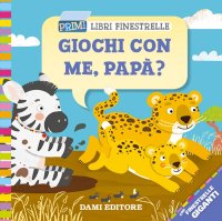 Giochi con me papà?