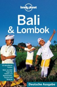 Bali & Lombok. 62 detaillierte Karten