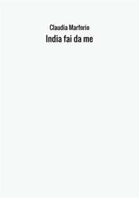 India fai da me