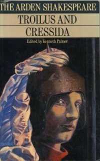 Troilus and Cressida