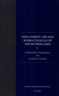 Employment Law and Works Councils of the Netherlands
