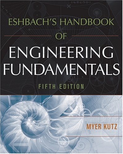 Eshbach's Handbook of Engineering Fundamentals Eshbach's Handbook of Engineering Fundamentals
