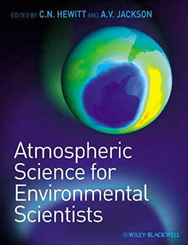 Atmospheric Science for Environmental Scientists Atmospheric Science for Environmental Scientists