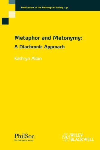 Metaphor and Metonymy: A Diachronic Approach Metaphor and Metonymy: A Diachronic Approach
