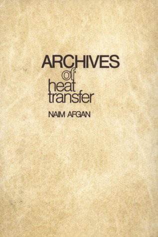 001: Archives of Heat Transfer 001: Archives of Heat Transfer