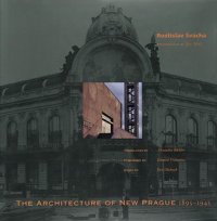 The Architecture of New Prague 1895-1945