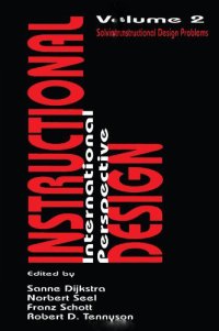 2: Instructional Design: International Perspectives II: Volume I: Theory, Research, and Models:volume Ii: Solving Instructional Design Problems