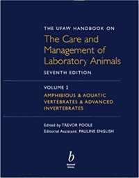 The Ufaw Handbook on the Care and Management of Laboratory Animals