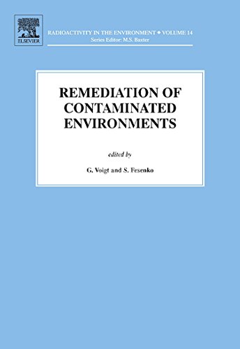 Remediation of Contaminated Environments Remediation of Contaminated Environments
