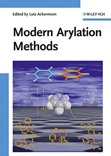 Modern Arylation Methods Modern Arylation Methods