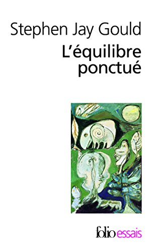 Les équilibres ponctués Les équilibres ponctués