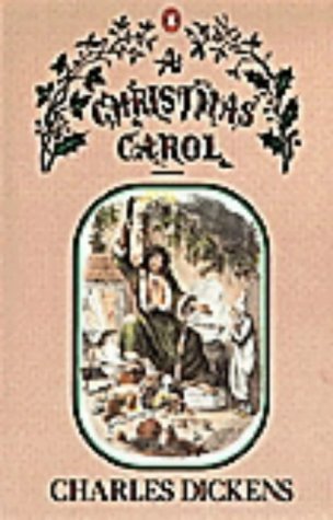 A Christmas Carol: In Prose, Being A Ghost Story Of Christmas A Christmas Carol: In Prose, Being A Ghost Story Of Christmas