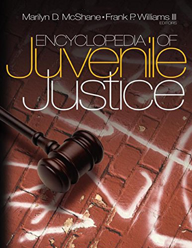 Encyclopedia of Juvenile Justice Encyclopedia of Juvenile Justice