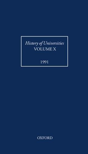 History of Universities: Volume X: 1991: 10 History of Universities: Volume X: 1991: 10