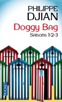 Doggy Bag : Saisons 1-2-3