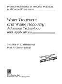 Water Treatment and Waste Recovery: Advanced Technology and Applications