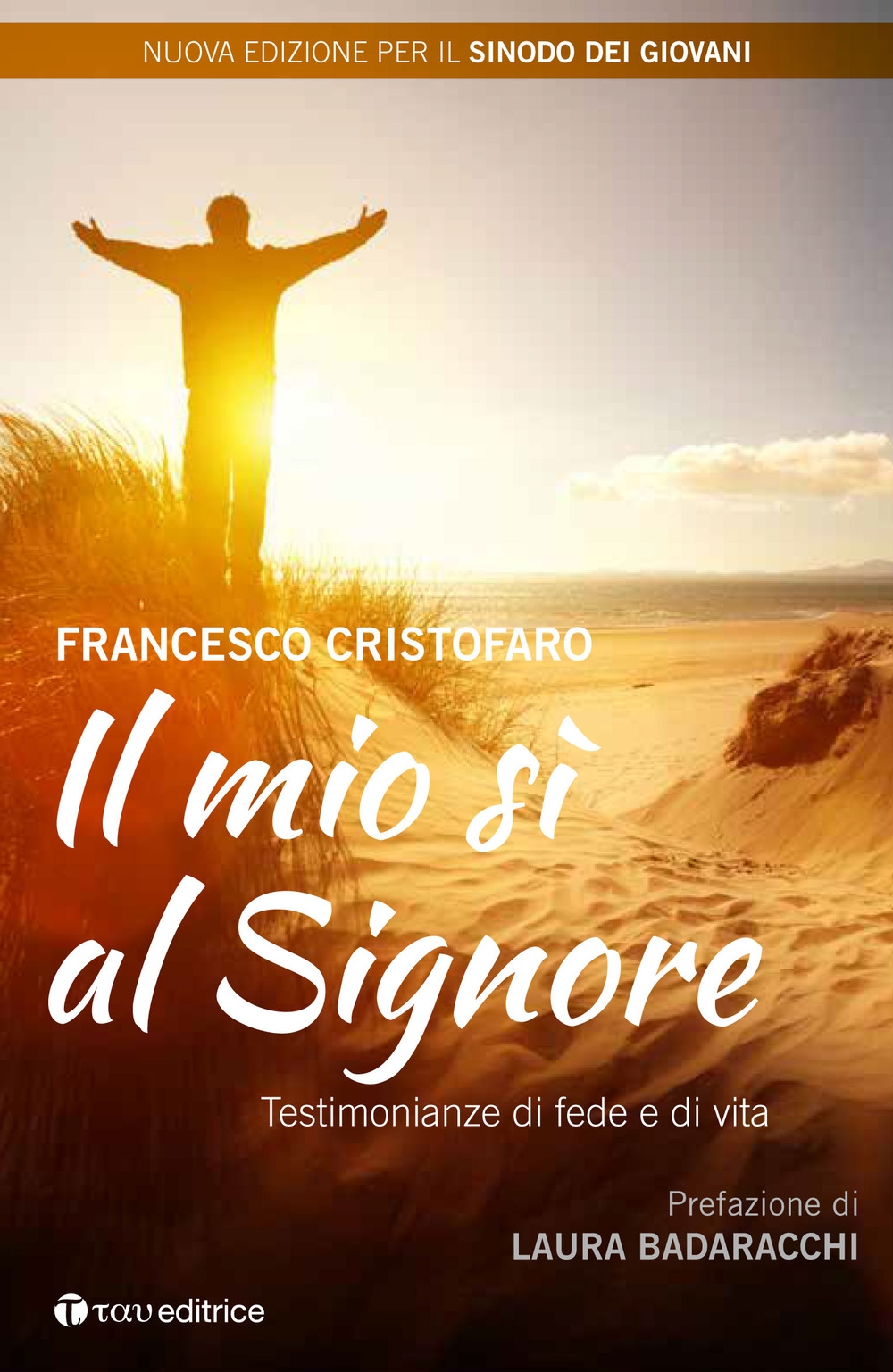 Mio sì al Signore. Testimonianze di vita sacerdotali Mio sì al Signore. Testimonianze di vita sacerdotali