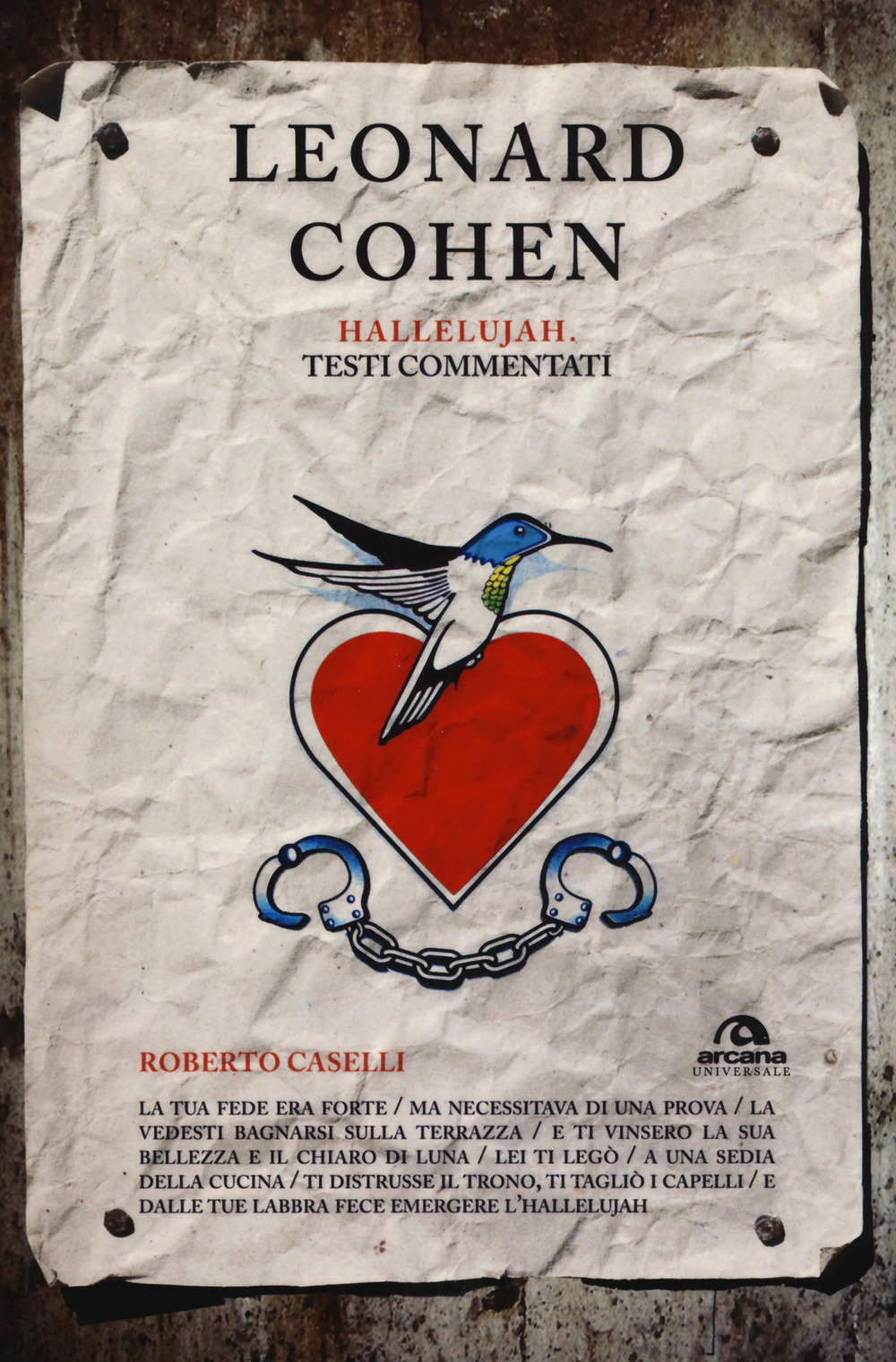 Leonard Cohen. Hallelujiah. Testi commentati Leonard Cohen. Hallelujiah. Testi commentati