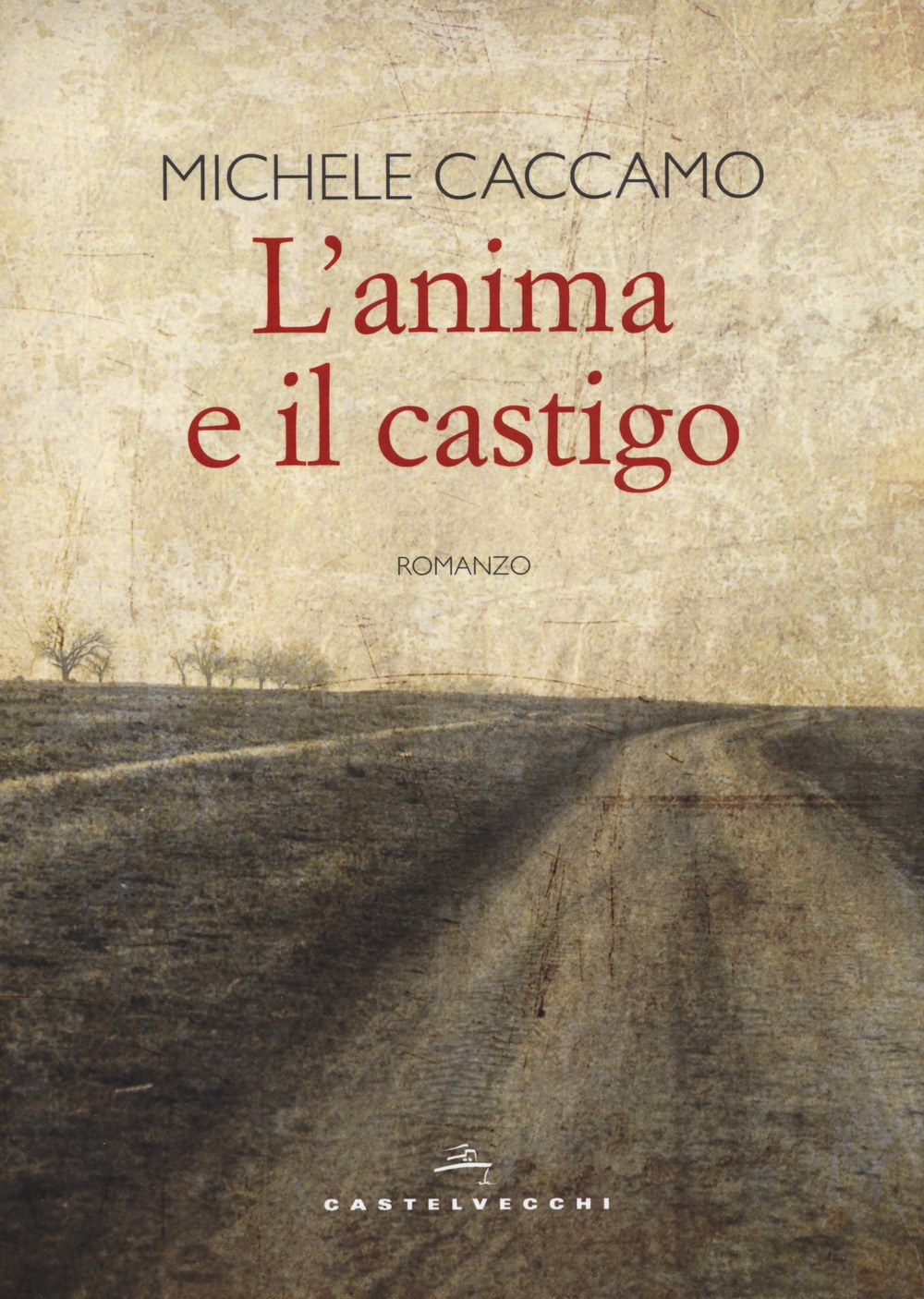 L'anima e il castigo L'anima e il castigo