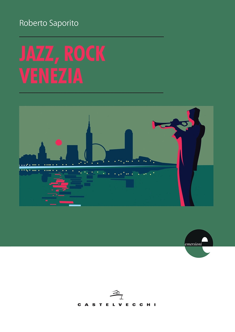 Jazz, rock, Venezia Jazz, rock, Venezia