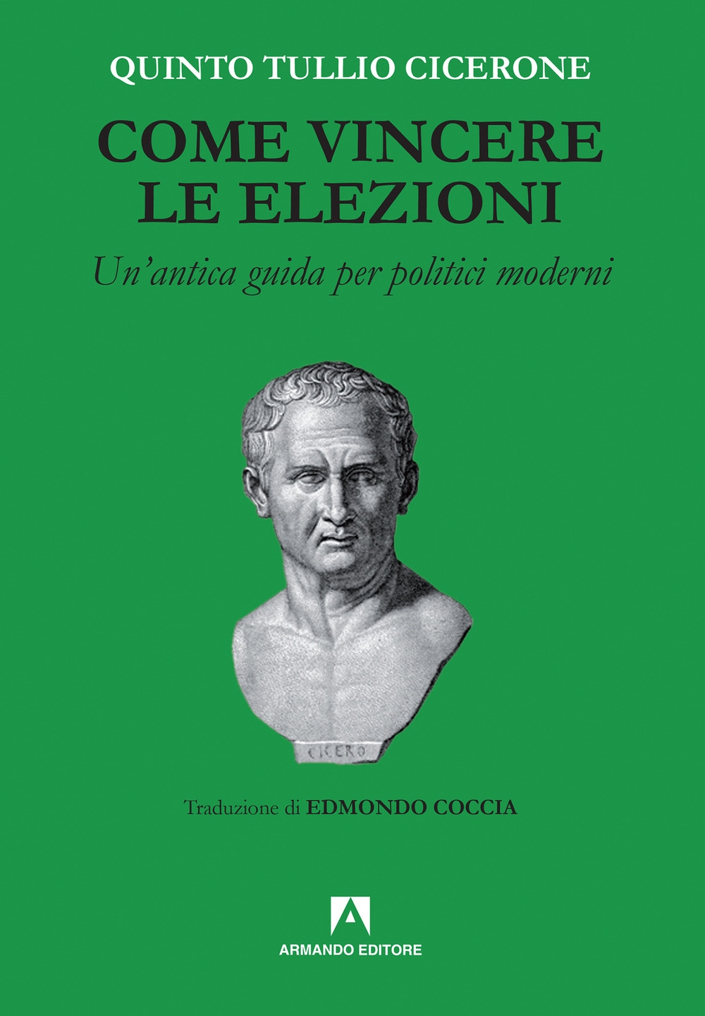 Come vincere le elezioni Come vincere le elezioni