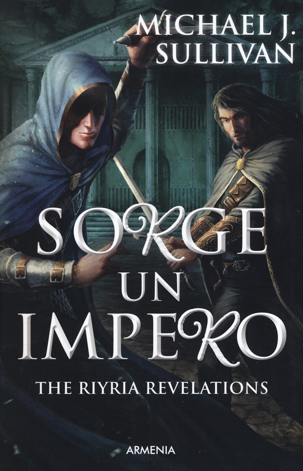 Sorge un impero. The Riyria revelations Sorge un impero. The Riyria revelations