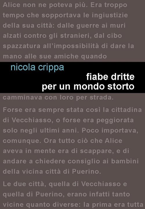Fiabe dritte per un mondo storto Fiabe dritte per un mondo storto
