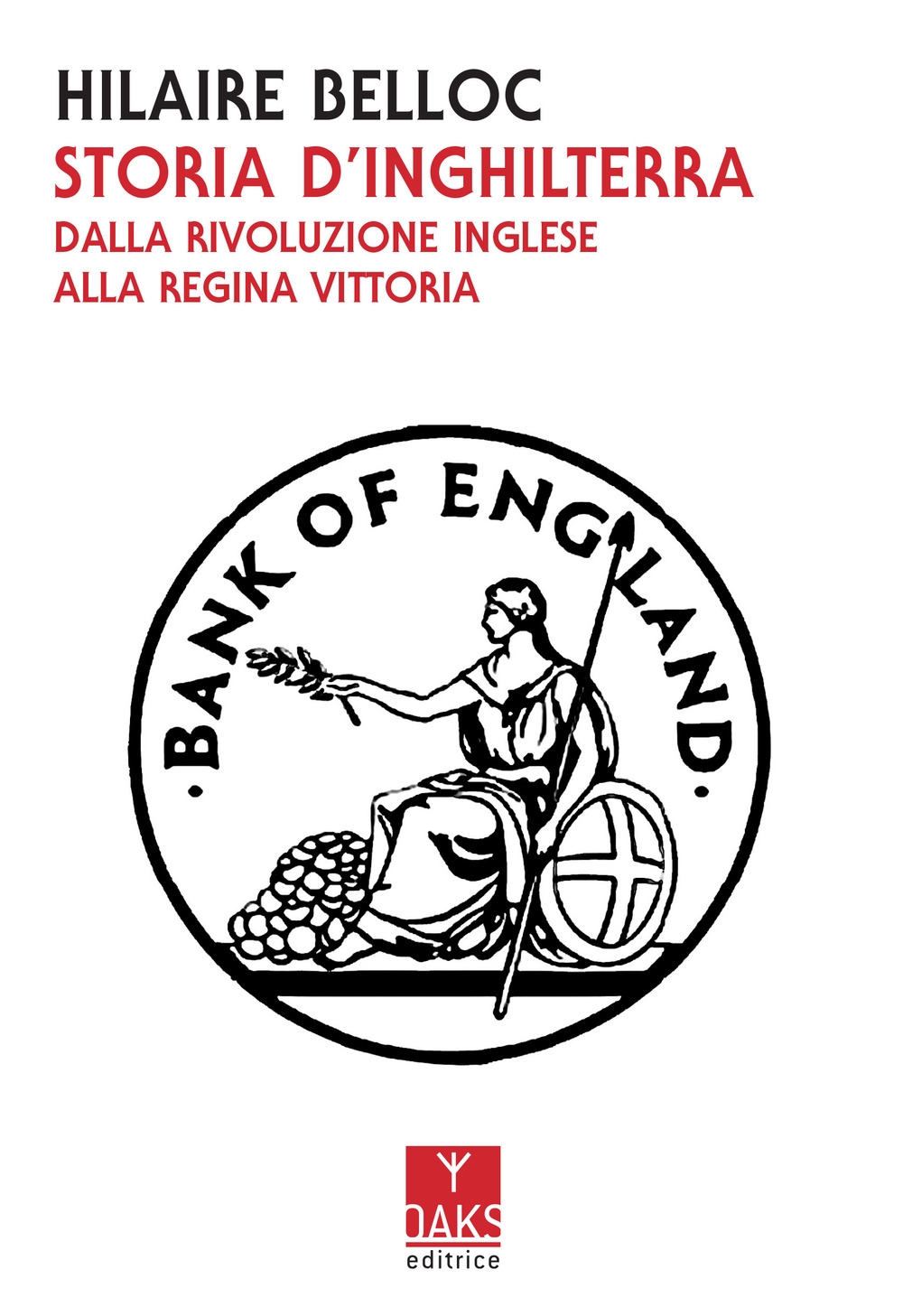 Storia d'Inghilterra. Dalla rivoluzione inglese alla regina Vittoria Storia d'Inghilterra. Dalla rivoluzione inglese alla regina Vittoria