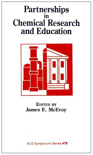 Partnerships in Chemical Research and Education Partnerships in Chemical Research and Education