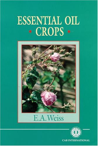 Essential Oil Crops Essential Oil Crops