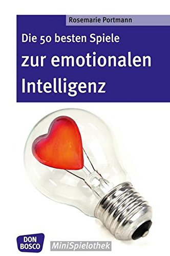 Die 50 Besten Spiele Zur Emotionalen Intelligenz Die 50 Besten Spiele Zur Emotionalen Intelligenz