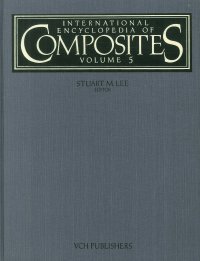 International Encyclopedia of Composites. Vol.5