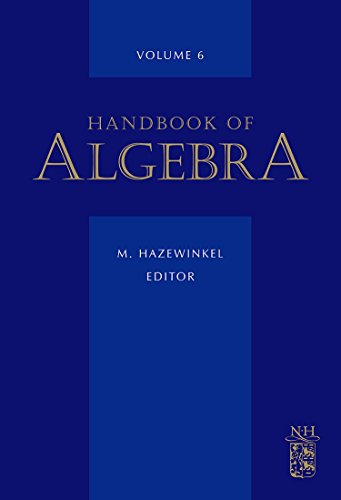 6: Handbook of Algebra 6: Handbook of Algebra