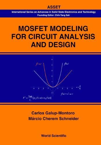 Mosfet Modeling For Circuit Analysis and Design Mosfet Modeling For Circuit Analysis and Design