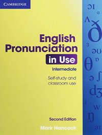 English Pronunciation in Use. Intermediate - Second Edition. Book With Answers and 4 Audio-CDs