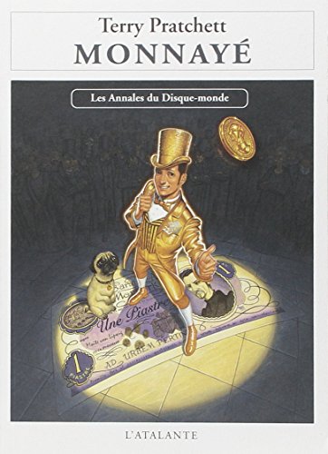 Les Annales Du Disque-Monde, Tome 32 : Monnayé Les Annales Du Disque-Monde, Tome 32 : Monnayé