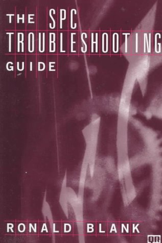 The Spc Troubleshooting Guide The Spc Troubleshooting Guide
