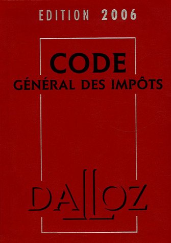 Code Général des Impôts Code Général des Impôts