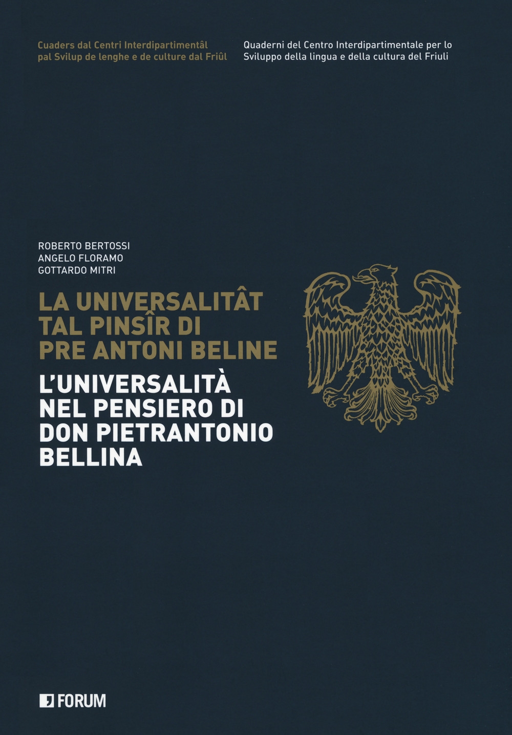 L'universalità nel pensiero di Don Pietrantonio Bellina L'universalità nel pensiero di Don Pietrantonio Bellina