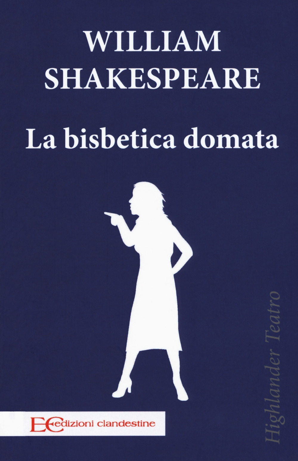 La bisbetica domata La bisbetica domata