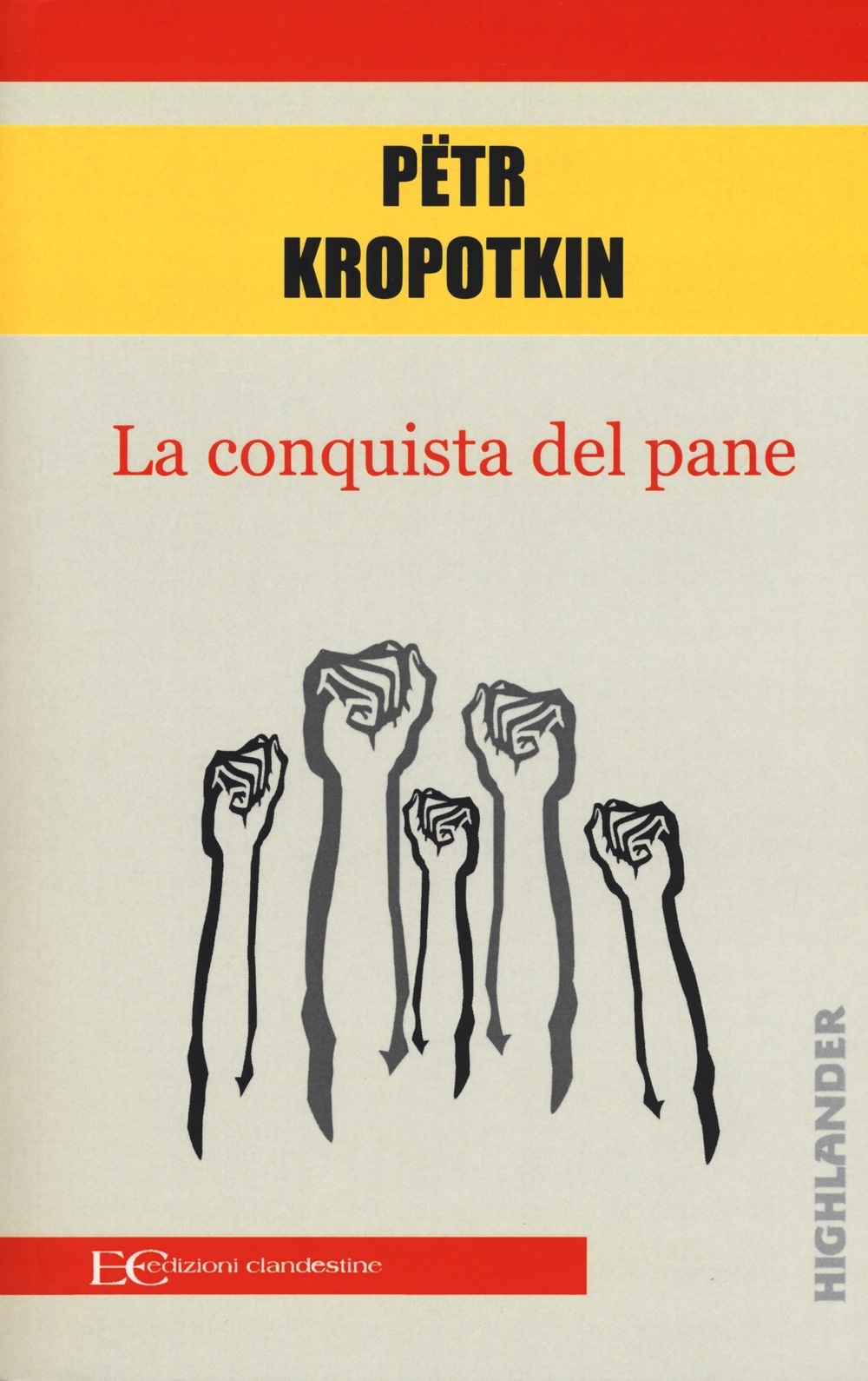 La conquista del pane La conquista del pane
