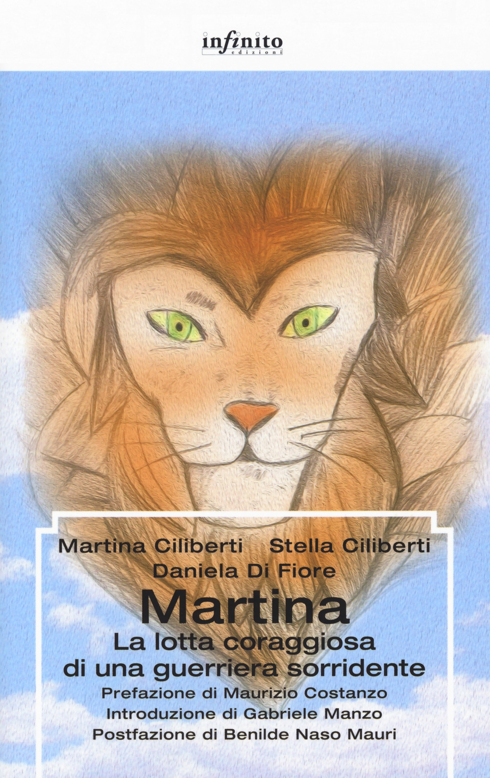 Martina. La lotta coraggiosa di una guerriera sorridente Martina. La lotta coraggiosa di una guerriera sorridente