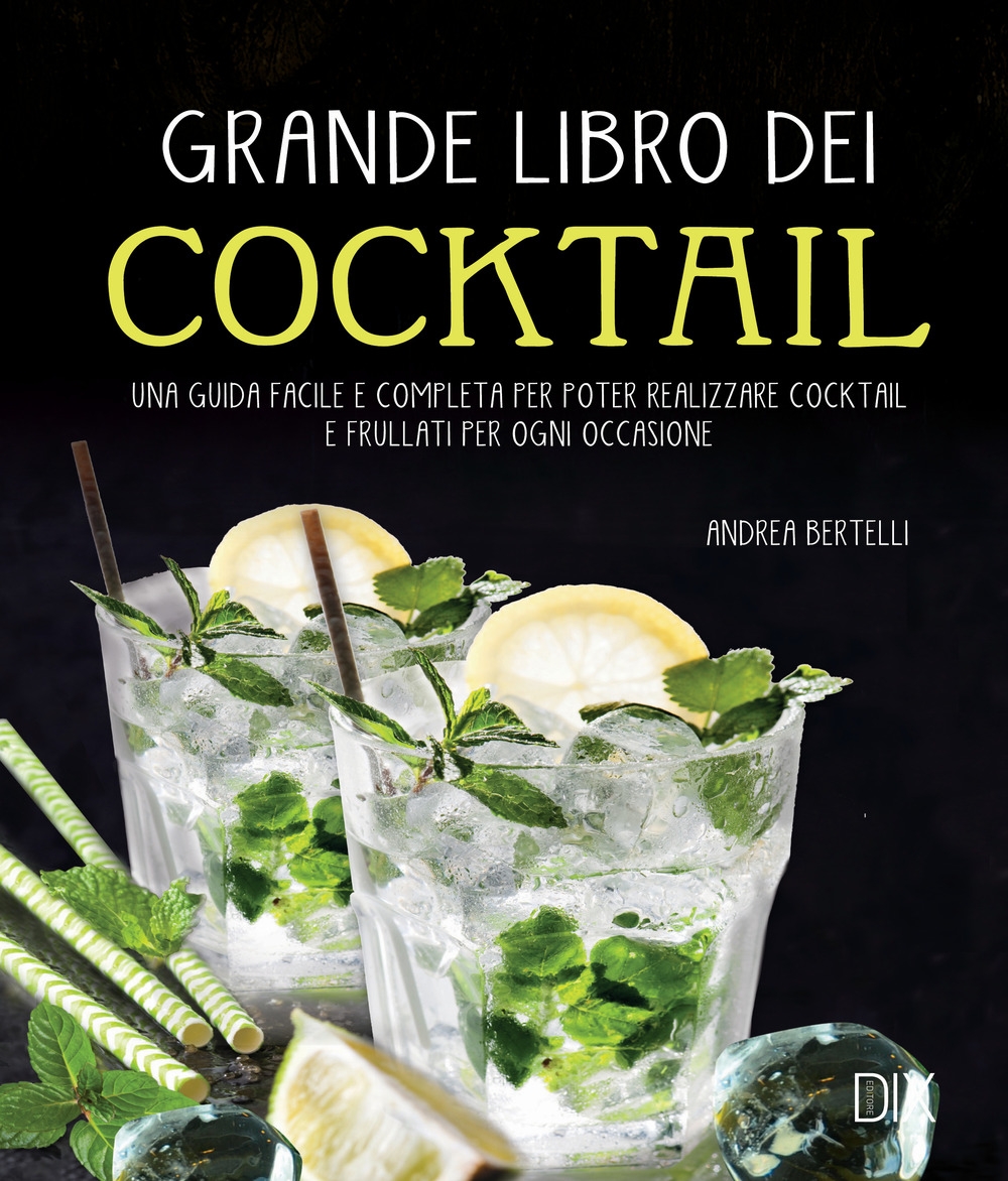 Grande libro dei cocktail Grande libro dei cocktail