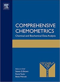 Comprehensive Chemometrics: Chemical and Biochemical Data Analysis
